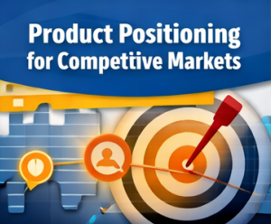 Product Positioning for Competitive Markets-image